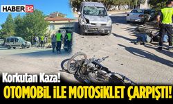 Otomobil ile Motosiklet Çarpıştı! 1 Yaralı