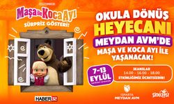 Meydan AVM'de Ücretsiz Etkinlik: Maşa ve Koca Ayı Isparta’da