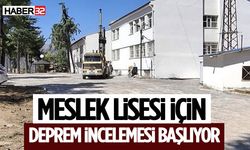 Meslek Lisesi İçin Deprem İncelemesi Başlıyor