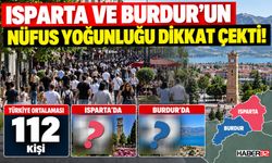 Isparta ve Burdur'da KM²'ye Kaç İnsan Düşüyor?