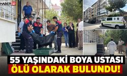 55 Yaşındaki Boya Ustası Ölü Olarak Bulundu!