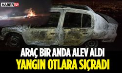 Araç Bir Anda Alev Aldı, Yangın Otlara Sıçradı