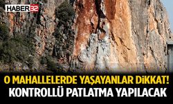 Eğirdir’de Kontrollü Patlatma Yapılacak!