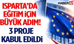 Isparta’da Eğitim İçin Büyük Adım! 3 Proje Kabul Edildi