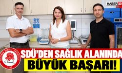 SDÜ’den Sağlık Alanında Büyük Başarı!
