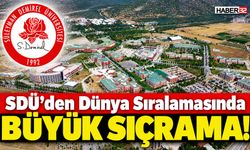 SDÜ’den Dünya Sıralamasında Büyük Sıçrama!