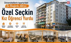 Isparta'da Üniversitelilerin En Konforlu Adresi: Özel Seçkin Kız Öğrenci Yurdu!