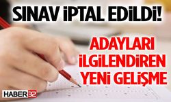 Sınav İptal Edildi! Adayları İlgilendiren Yeni Gelişme