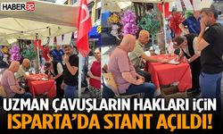 Uzman Çavuşların Hakları İçin Isparta’da Stant Açıldı!