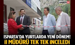 Isparta’da Yurtlarda Yeni Dönem!