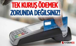 Tek Kuruş Ödemek Zorunda Değilsiniz!