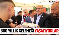 800 Yıllık Geleneği Yaşatıyorlar