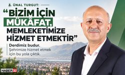 Turgut: "Bizim için Mükâfat, Memleketimize Hizmet Etmektir"