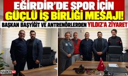 O Ziyarette "Eğirdir Sporu İçin Güçlü İşbirliği" Mesajı!