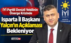 OSB Önergesi Krizinde Gözler Isparta'da Yalçın'a Çevrildi