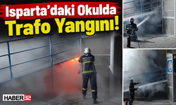 Isparta’daki Okulda Trafo Yangını!