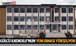 Gülcü İlkokulu’nun Yeni Binası Yükseliyor