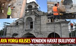 Aya Yorgi Kilisesi Yeniden Hayat Buluyor!