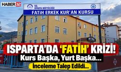 Isparta'da İsim Krizi! Valiliğe Bildirdiler...