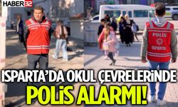 Isparta’da Okul Çevrelerinde Polis Alarmı!