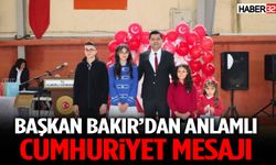 Başkan Bakır’dan Anlamlı Cumhuriyet Mesajı