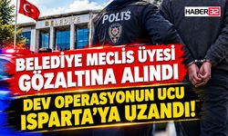 Belediye Meclis Üyesi Gözaltına Alındı