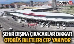 Isparta’da Otobüs Bilet Fiyatları Değişti! En Pahalı Rota Belli Oldu