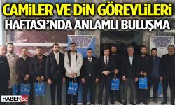 Camiler ve Din Görevlileri Haftası’nda Anlamlı Buluşma