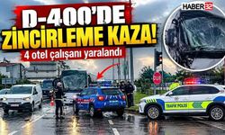 D-400’de Zincirleme Kaza! 4 Otel Çalışanı Yaralandı