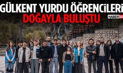Gülkent Yurdu Öğrencileri Doğayla Buluştu