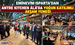 Eminevim Isparta’dan Antre Âlâ'da Akşam Yemeği