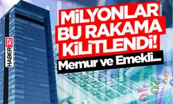 Milyonlar bu rakama kilitlendi! Memur ve emekli