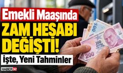 Emekli Maaşında Zam Hesabı Değişti! İşte, Yeni Tahminler