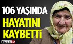Isparta’da 106 Yaşındaki Nazik Altınok Hayatını Kaybetti