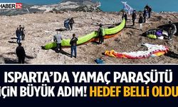 Isparta’da Yamaç Paraşütü İçin Büyük Adım!