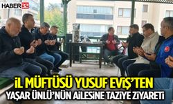 Yaşar Ünlü’nün Ailesine Taziye Ziyareti