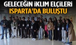 Geleceğin Iklim Elçileri Isparta'da Buluştu