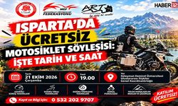 Isparta’da Ücretsiz Motosiklet Söyleşisi: İşte Tarih Ve Saat