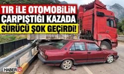 TIR İle Otomobilin Çarpıştığı Kazada Sürücü Şok Geçirdi!