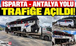 Isparta - Antalya Yolu Kaza Sonrası Trafiğe Açıldı!