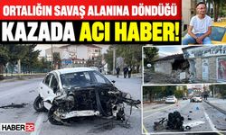 Ortalığın Savaş Alanına Döndüğü Kazadan Acı Haber!