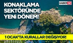 Konaklama Sektöründe Yeni Dönem!
