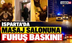 Isparta'da Masaj Salonuna Fuhuş Baskını!