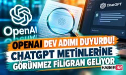ChatGPT Metinlerine Görünmez Filigran Geliyor