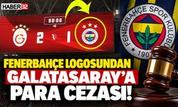 Fenerbahçe Logosundan Galatasaray'a Para Cezası!