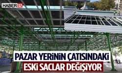 Pazar Yerinin Çatısındaki Eski Saclar Değişiyor