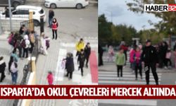 Isparta’da Okul Çevreleri Mercek Altında