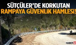 Sütçüler’de Korkutan Rampaya Güvenlik Hamlesi!
