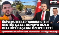 Öğrenciler Yardım İstedi: Rektör Çatal Devreye Girdi