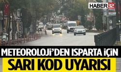 Isparta İçin Sarı Kodlu Uyarı!